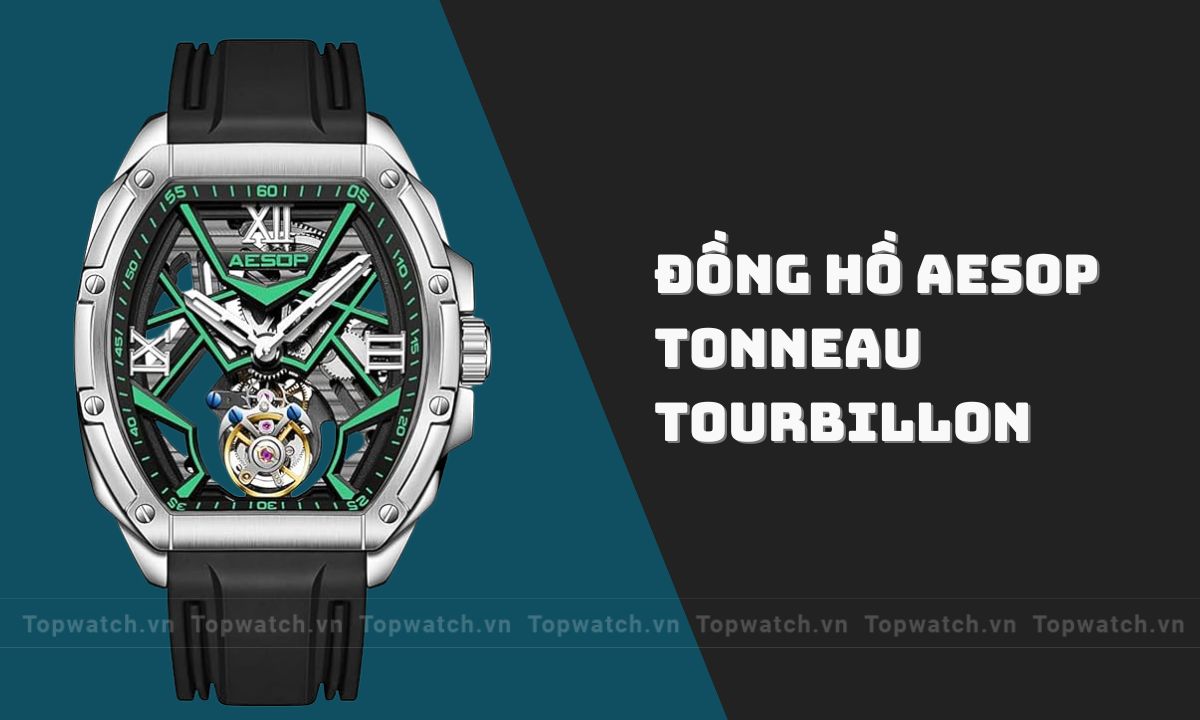 Đồng hồ Aesop của nước nào? Có tốt không? Đồng hồ Aesop Tonneau Men Tourbillon