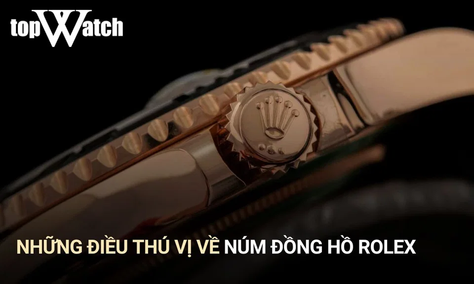 các loại núm đồng hồ rolex