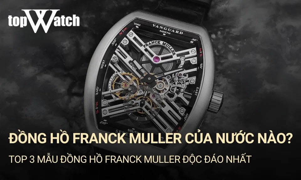 đồng hồ franck muller của nước nào