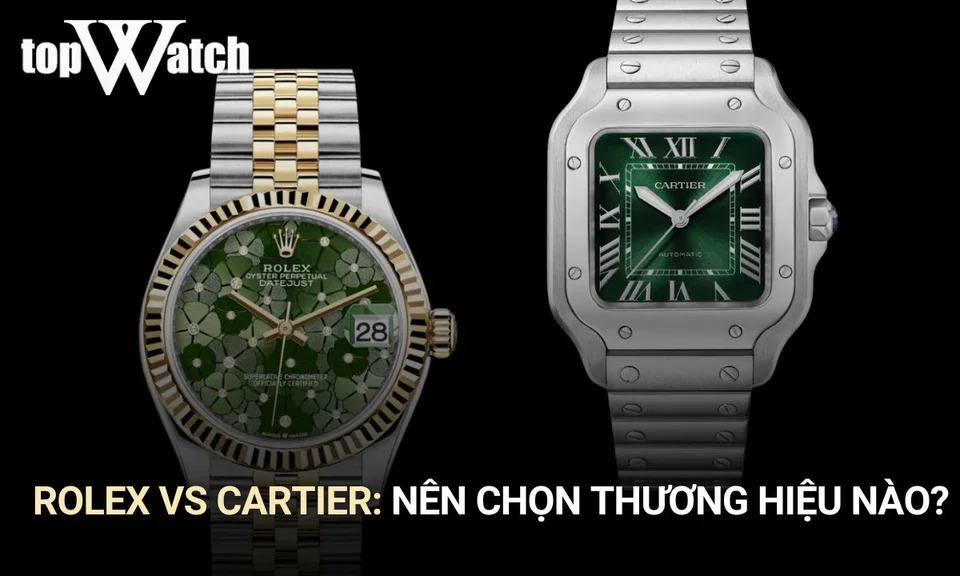 so sánh đồng hồ cartier vs rolex
