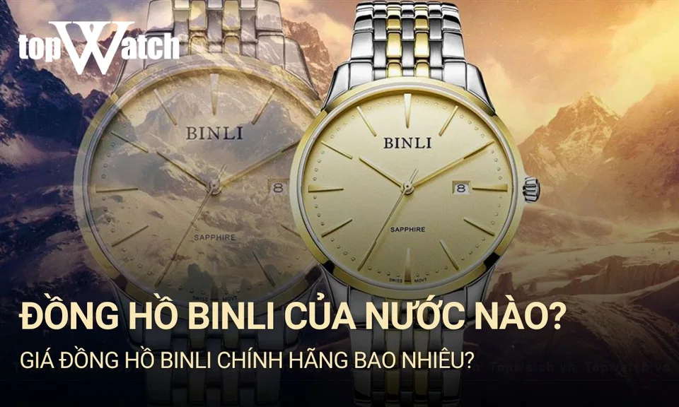 thương hiệu đồng hồ binli sản xuất ở đâu