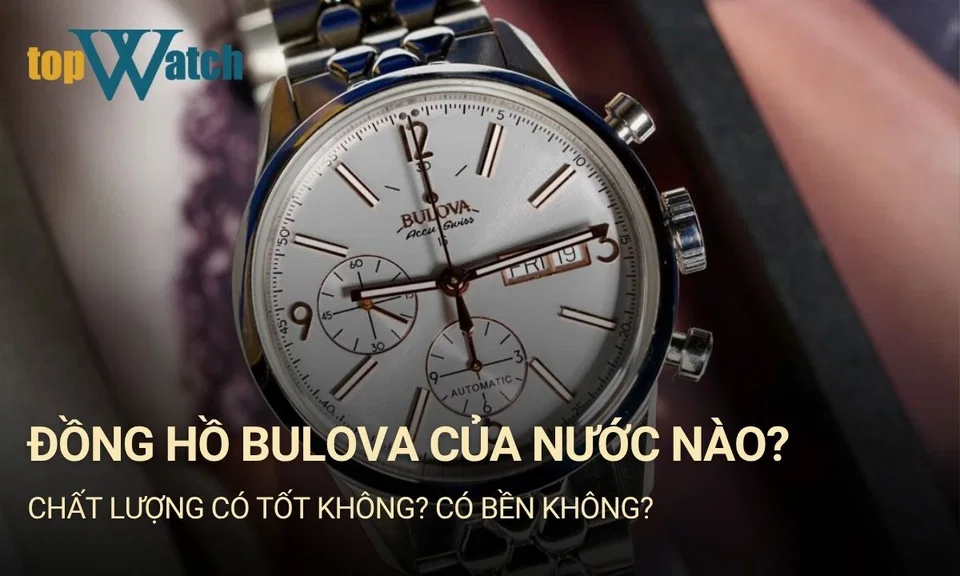 đồng hồ bulova của nước nào