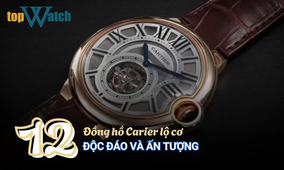 đồng hồ cartier lộ cơ