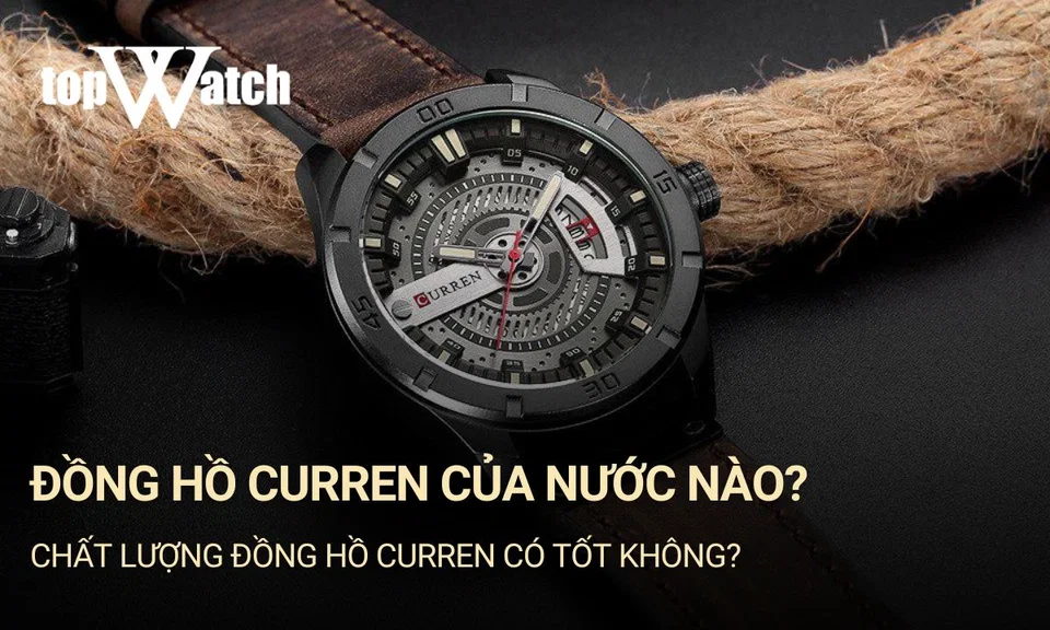 đồng hồ curren của nước nào