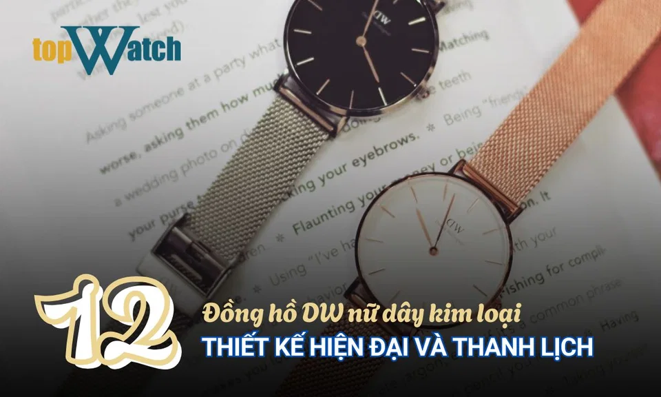 đồng hồ dw nữ dây kim loại